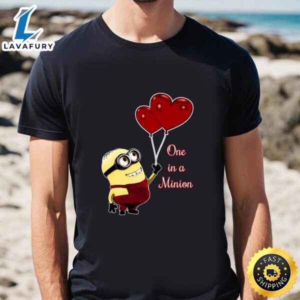 One In A Minion Valentine’s Days T-shirts
