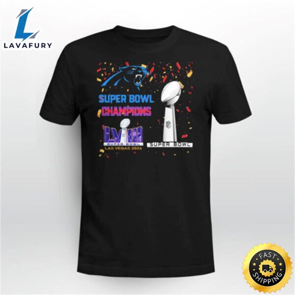 Panthers Super Bowl Champions Lviii Las Vegas 2024 Shirt
