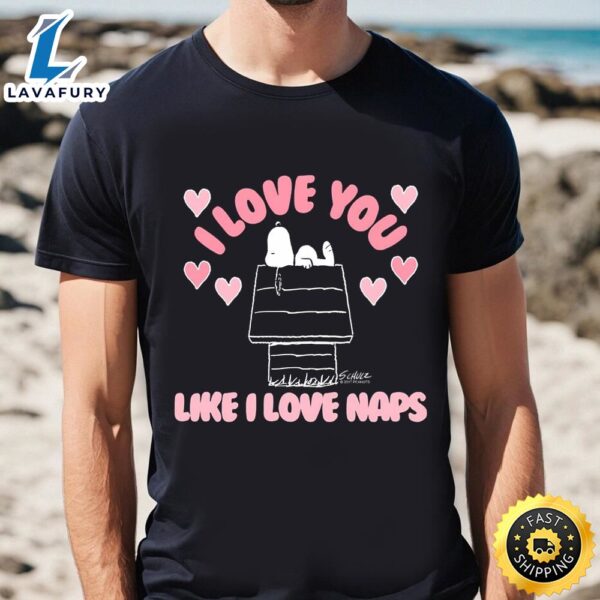 Peanuts Love You Like Naps Valentine T-Shirt
