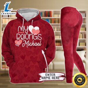 Personalized My Heart Belongs To Valentine Legging Hoodie , Custom Valentine Legging Hoodie