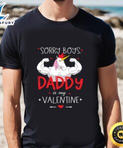 Sorry Boys Daddy Is My…