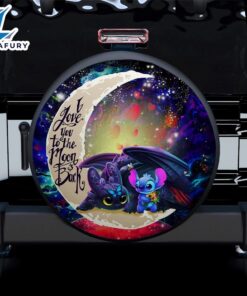 Stitch And Toothless Love You To The Moon Galaxy Car Spare Tire Covers Gift For Campers