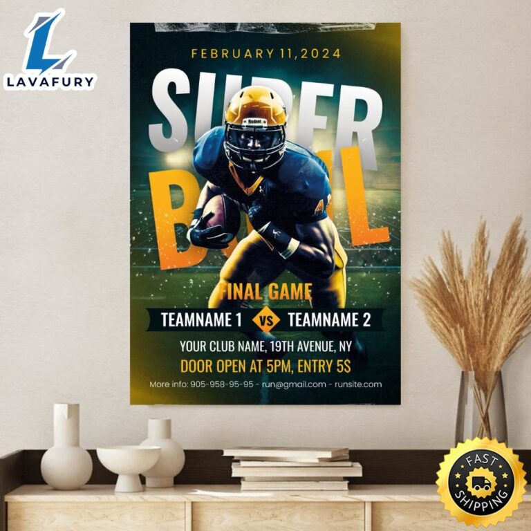 Super Bowl Flyer 2024 Free Poster Canvas Lavafury