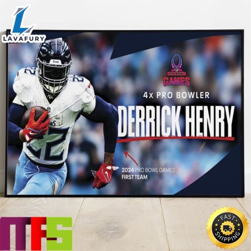 Tennessee Titans Derrick Henry Named To 2024 Afc Pro Bowl Games Roster Home Decor Poster