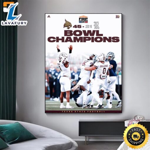 Texas State Football Win The First Responder Bowl Champions Afer Defeat Rice Owls 45-21 NCAA Football Home Decor Poster Canvas