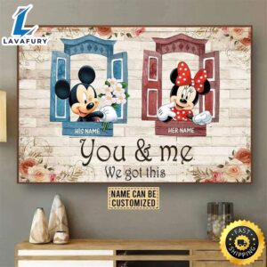 Valentine Day Disney Mickey Minnie Love Canvas Flower You And Me We Got This Couples Poster