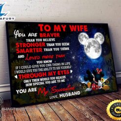 Valentine Day Mickey Minnie To My Wife You Are Braver Than You Believe Poster