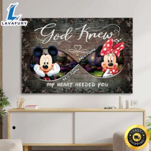 Valentine Day Personalized God Knew My Heart Needed You Mickey Minnie Mouse Canvas Poster