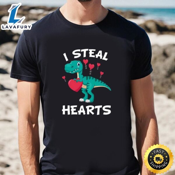 Valentines Day Dinosaur I Steal Hearts T Rex Lovers T-Shirt