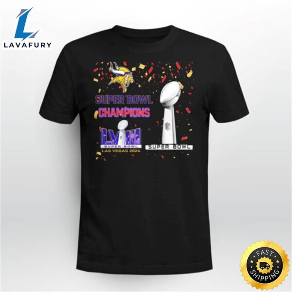 Vikings Super Bowl Champions Lviii Las Vegas 2024 Shirt