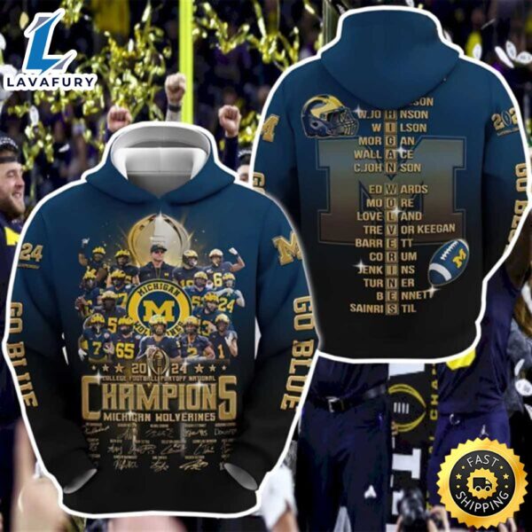 Wolverines Go Blue 2024 National Championships 3d Hoodie