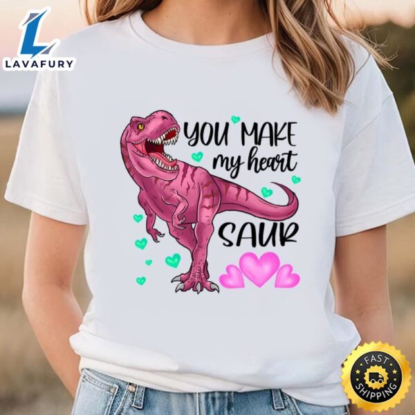 You Make My Heart Dinosaur Valentien Day T-Shirt