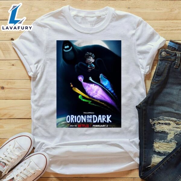Orion And The Dark 2024 February 2 T-Shirt