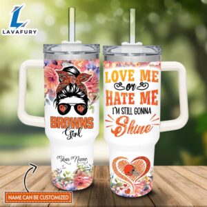 Custom Name BRO Girl I’m Still Gonna Shine 40oz Stainless Steel Tumbler with Handle and Straw Lid