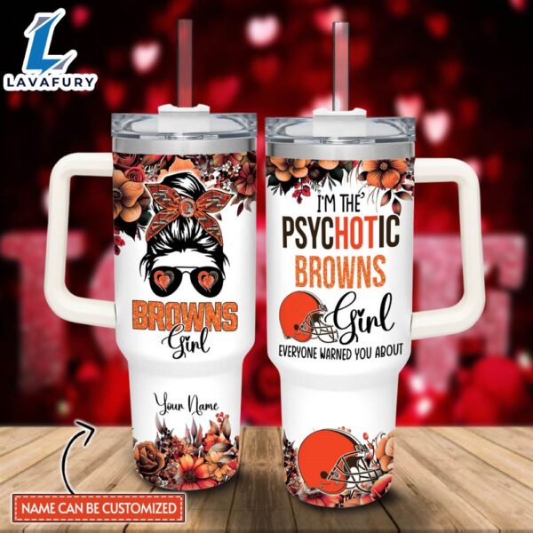 Custom Name I’m The Psychotic Browns Girl Flower Pattern 40oz Stainless Steel Tumbler with Handle and Straw Lid