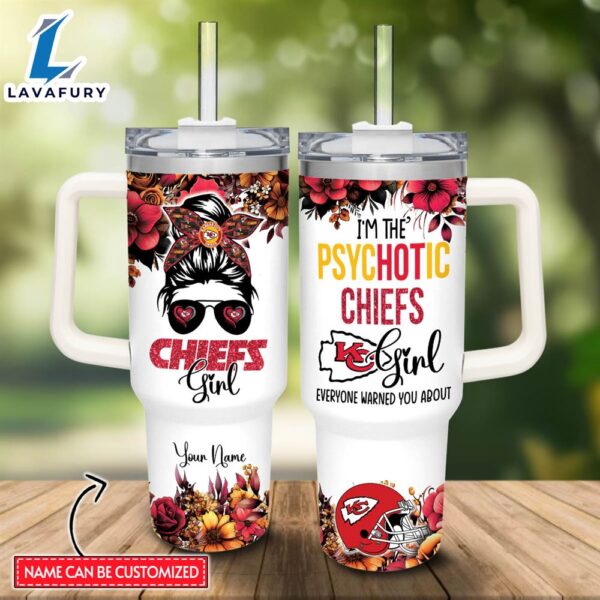 Custom Name I’m The Psychotic Chiefs Girl Flower Pattern 40oz Stainless Steel Tumbler with Handle and Straw Lid
