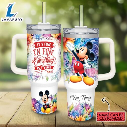 Custom Name It’s Fine I’m Fine Mickey Mouse Colorful Flower Pattern 40oz Stainless Steel Tumbler with Handle and Straw Lid