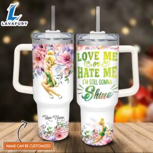 Custom Name Tinker Bell I’m Still Gonna Shine Flower Pattern 40oz Stainless Steel Tumbler with Handle and Straw Lid