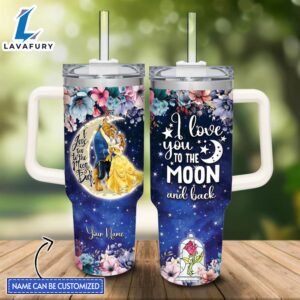 Disney Custom Name Beauty and the Beast I Love You To The Moon &amp Back 40oz Stainless Steel Tumbler with Handle and Straw Lid