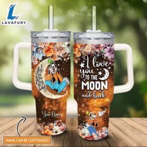 Disney Custom Name Goofy I Love You To The Moon &amp Back 40oz Stainless Steel Tumbler with Handle and Straw Lid