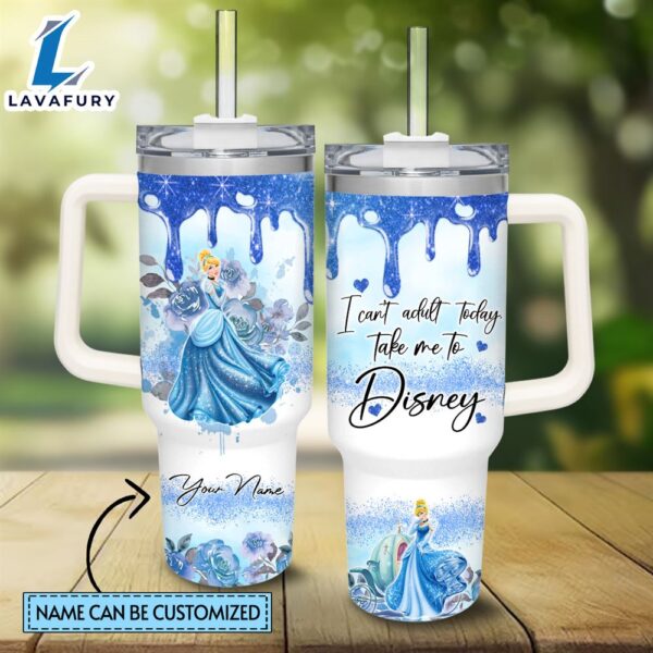 Disney Custom Name I Can’t Adult Cinderella Princess 40oz Stainless Steel Tumbler with Handle and Straw Lid