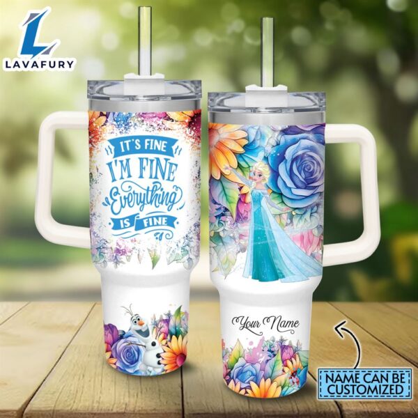 Disney Custom Name It’s Fine I’m Fine Elsa Princess Colorful Flower Pattern 40oz Stainless Steel Tumbler with Handle and Straw Lid