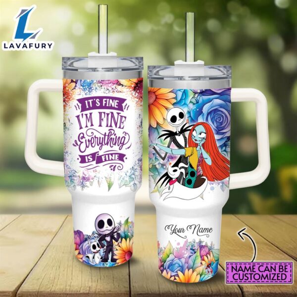 Disney Custom Name It’s Fine I’m Fine Jack Skellington Colorful Flower Pattern 40oz Stainless Steel Tumbler with Handle and Straw Lid
