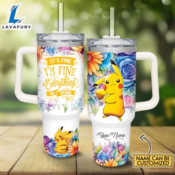 Disney Custom Name It’s Fine I’m Fine Pikachu Colorful Flower Pattern 40oz Stainless Steel Tumbler with Handle and Straw Lid