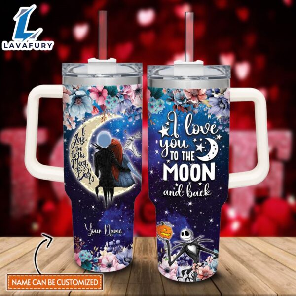 Disney Custom Name Jack Skellington I Love You To The Moon &amp Back 40oz Stainless Steel Tumbler with Handle and Straw Lid
