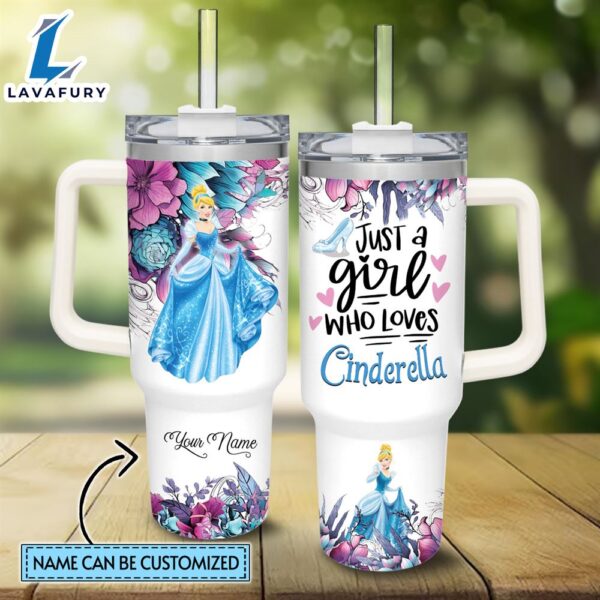 Disney Custom Name Just A Girl Loves Cinderella Princess Flower Pattern 40oz Tumbler with Handle and Straw Lid