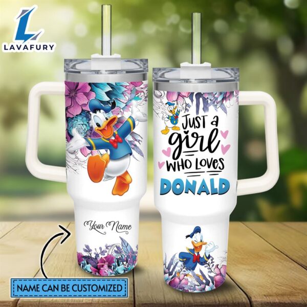 Disney Custom Name Just A Girl Loves Donald Duck Flower Pattern 40oz Tumbler with Handle and Straw Lid