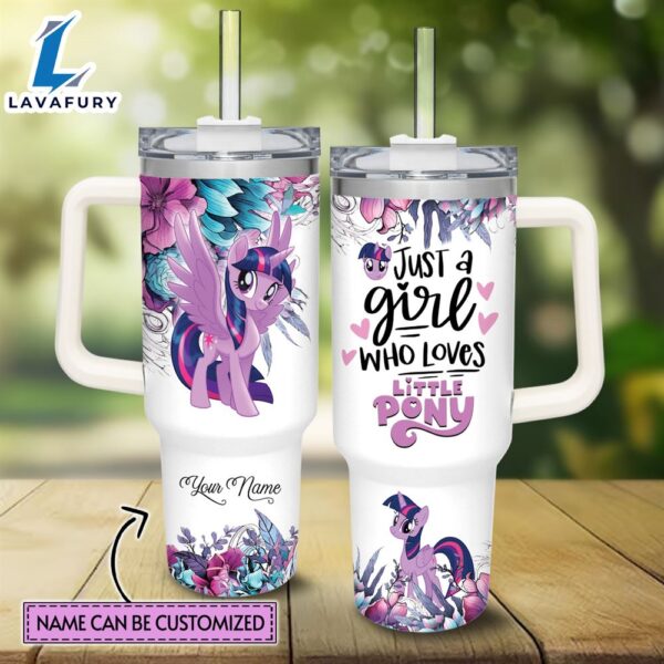 Disney Custom Name Just A Girl Loves Little Pony Twilight Sparkle 40oz Stainless Steel Tumbler with Handle and Straw Lid
