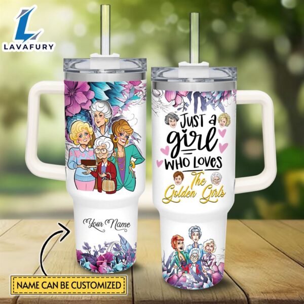 Disney Custom Name Just A Girl Loves the Golden Girls Flower Pattern 40oz Tumbler with Handle and Straw Lid