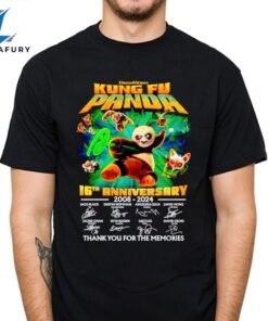 Dreamworks Kung Fu Panda 16th Anniversary 2008 2024 Thank You For The Memories T-Shirt