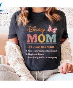 Funny Disney Mom Definition Shirt…