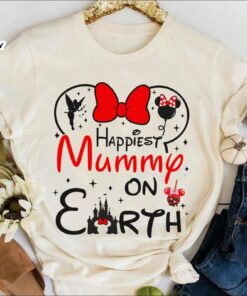 Happiest Mummy On Earth Shirt Disney Mother’s Day Tee Disney Mom Tshirt