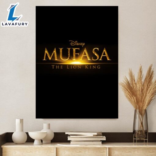 Mufasa Disney The Lion King Movie 2024 Poster Canvas