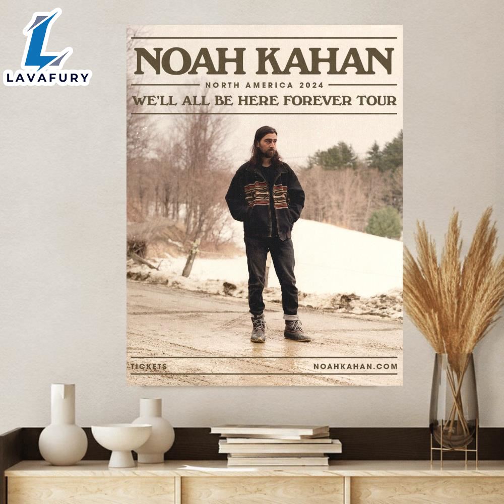 Noah Kahan Announces 2024 We Will All Be Here Forever Tour Canvas Lavafury