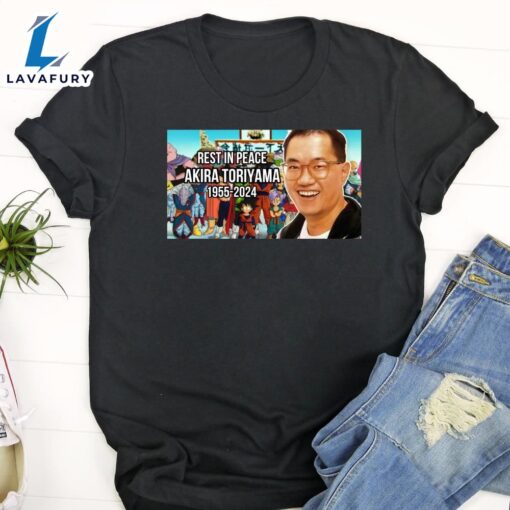 Rest In Peace Akira Toriyama 1955 -20024 T-Shirt