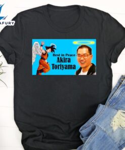 Rest In Peace Akira Toriyama RIP T-Shirt