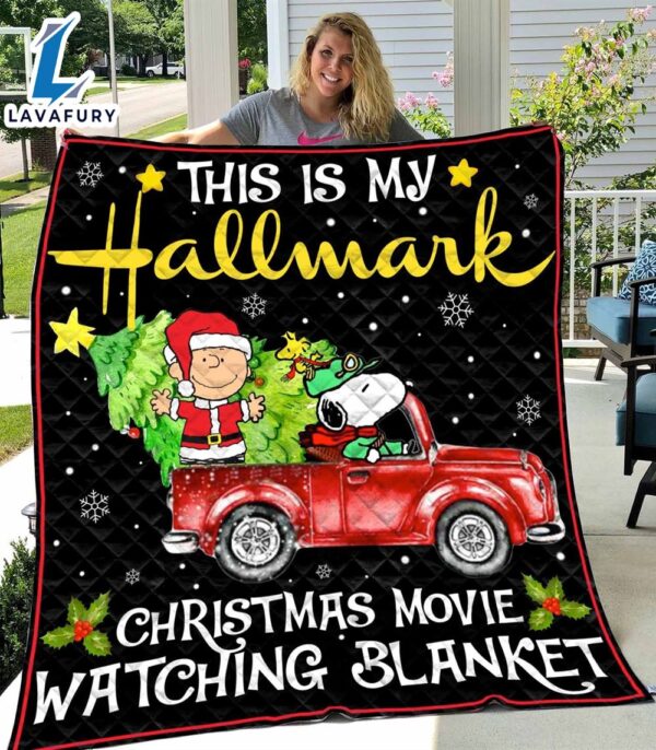 Snoopy Gifts Snoopy This Is My Hallmarkristmas Moving Watching Blanket Blanket Mother Day Gift