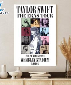 Taylor Swift Eras Stadium 2024 World Tour Wembley Stadium, London 19 – 20 Poster Canvas