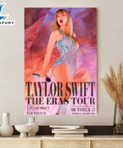 Taylor Swift The Eras Tour October 13 Poster Canvas