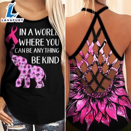 Breast Cancer Awareness Criss-Cross Tank Top Sunflower Elephant In A World Where You Can Be Anything Be Kind