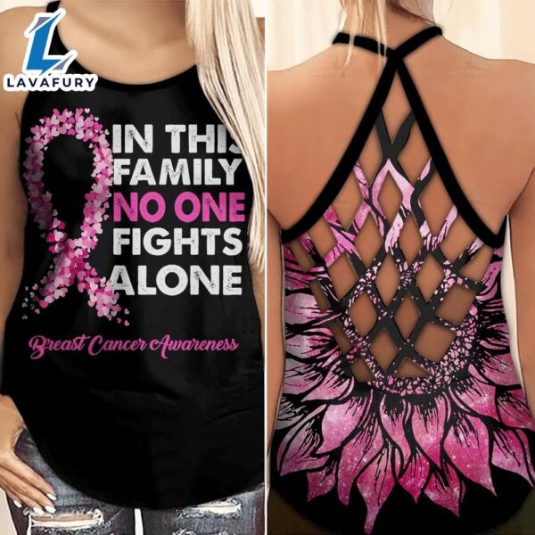Breast Cancer Awareness Criss-Cross Tank Top Sunflower In This Family No One Fights Alone
