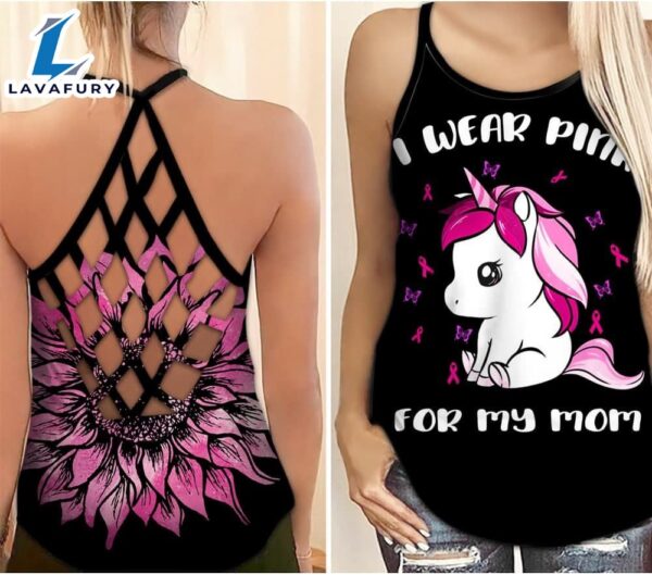 Breast Cancer Awareness Criss-Cross Tank Top Unicorn Sunflower I Wear Pink For My Mom