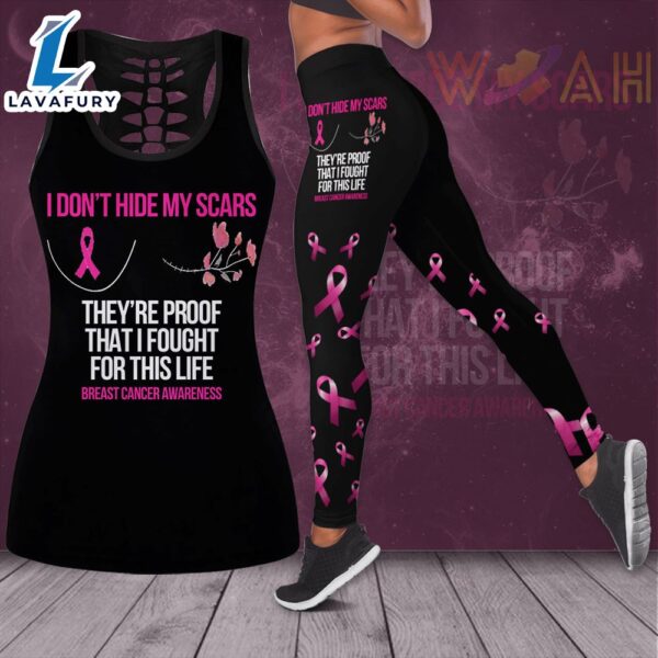 I Don’T Hide My Scars Breast Cancer Awareness 3D Hollow Tank Top &amp Leggings