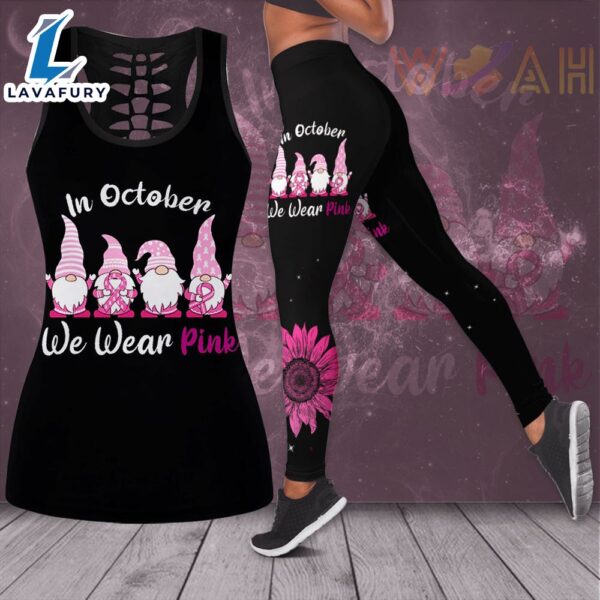 In October We Wear Pink Breast Cancer Awareness 3D Hollow Tank Top &amp Leggings