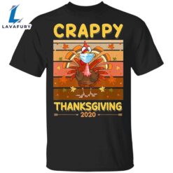 Crappy Thanksgiving 2024 T-Shirt Turkey…