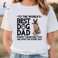 Dog Dad Forget Valentine Shirt,…